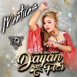 Dayan Flor - Mentiras