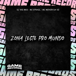 Zona Leste Pro Mundo