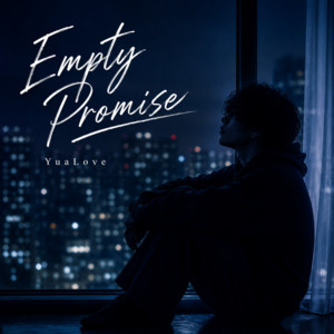 Empty Promise by YuaLove