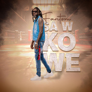 Fantom - Saw Ko We