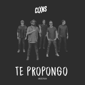 Te Propongo by Los Claxons