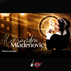Aleksandra Mladenovic - Nisam sumnjala (Cover)