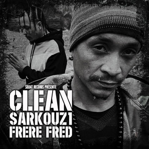 Clean (feat. Frère Fred)