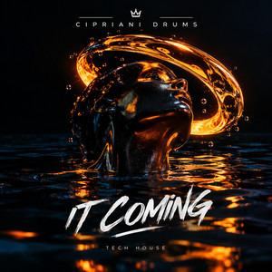 It Coming by Cipriani Drums