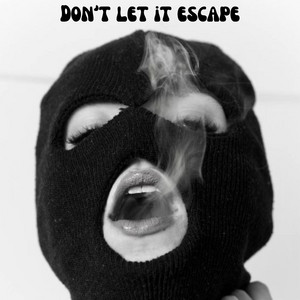 ACXEL XIM - Don't let it escape