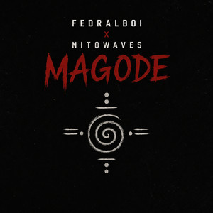 Magode by Fedralboi, Nito waves