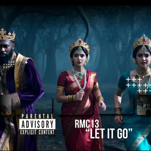 Let it go by RMCGlobal