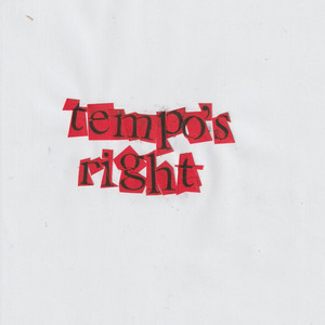 Tempo's Right by Last Nubian, Achanté, Emil James
