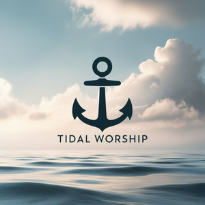 Tidal Worship - Jesus Paid It All