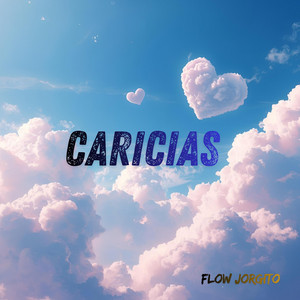 CARICIAS by FLOW JORGITO