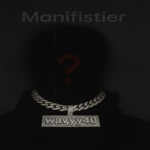 Manifistier by wavyy40