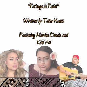 Fa'aoga Le Faiai (feat. Marina Davis & Kini Aii)