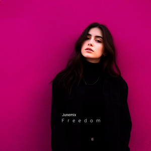 Freedom by Junemix