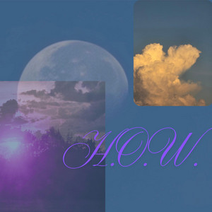 H.O.W. by DcTreez95