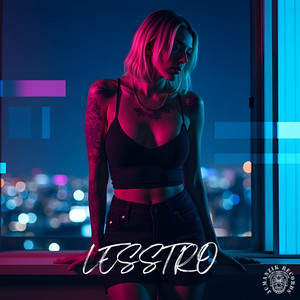 All DAY All NIGHT by LessTro