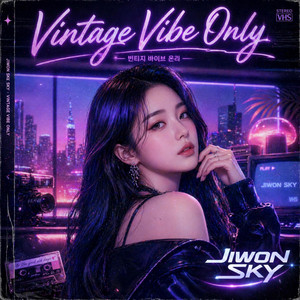 Vintage Vibe Only by Jiwon Sky