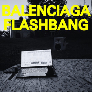 Balenciaga Flashbang by SoKomodo, Maango, ug, Betty Bop, Bill Rich!
