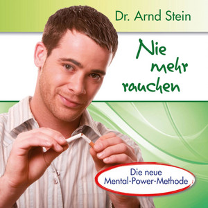 Nie mehr rauchen