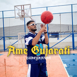 Ame Gujarati by Hukeykaran
