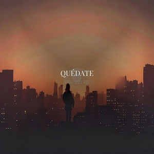 Quédate by Vertigo RD