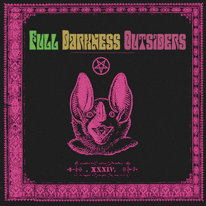 Full Darkness Outsiders — XXXIV