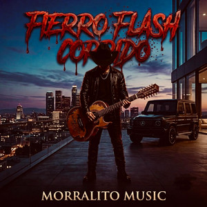 FIERRO FLASH by El morralito