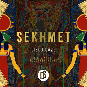 Sehkmet - T.I.B Night Bloomers Remix by Disco Daze, T.I.B