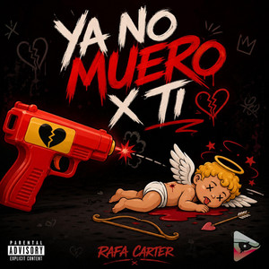 YA NO MUERO X TI : by Rafa Carter