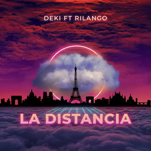 Deki - La Distancia (feat. Rilango & Klauzok Kidd)