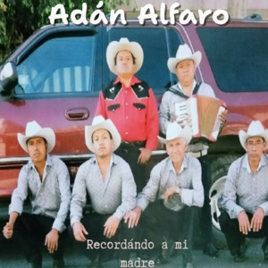 Adan Alfaro - Mi Lindo Mazatlan