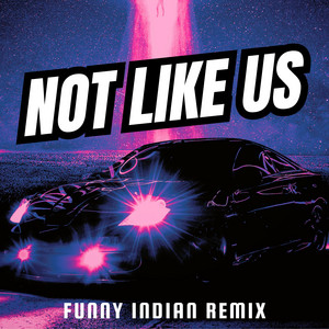 Vindaloo Singh - Not Like Us (Funny Indian Remix)