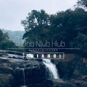Rikaki Ntausnk - Dab Ntub Hlub