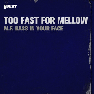 M.F. Bass in Your Face cover art