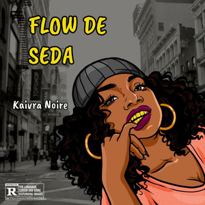 FLOW DE SEDA by KAIVRA NOIRE