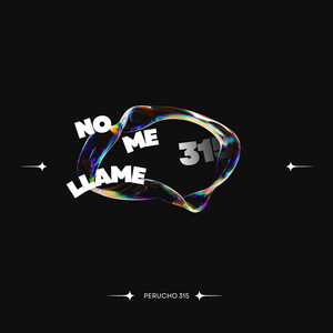No Me Llame by Perucho 315