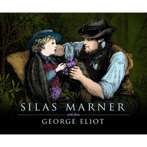 Silas Marner (Unabridged)