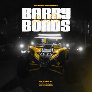 Barry Bonds by PRE$$ PLaY, Javy Hustle