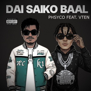 Dai Saiko Baal by Phsyco, VTEN