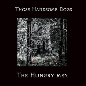 The Hungry Men