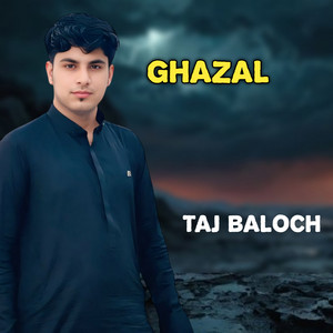 Taj Baloch - Dard Gam