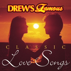 Drew's Famous Classic Love Songs album