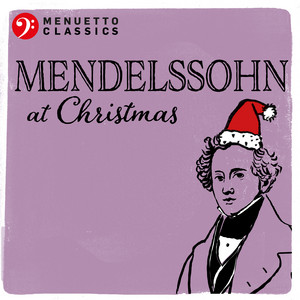 Mendelssohn at Christmas album