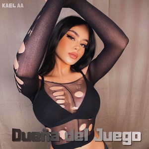 Dueña del Juego by Kael AA