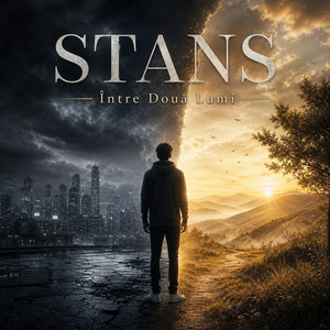 Între Două Lumi by STANS