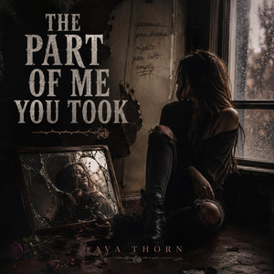 The Part of Me You Took by Ava Thorn