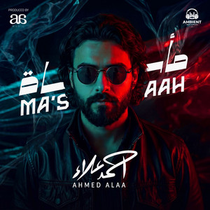 Ma'saah by Ahmed Alaa