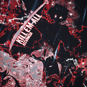 kill'em all by kizumada