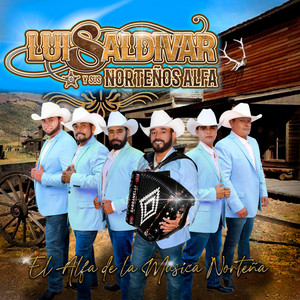 Luis Saldívar y Sus Norteños Alfa - El Barzón