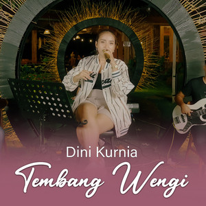 Dini Kurnia - Tembang Wengi (Live)
