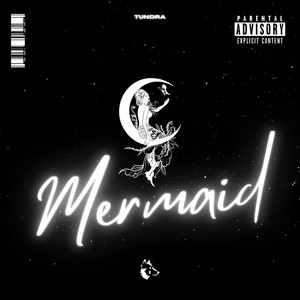 Tundra - Mermaid (Slowed + Reverb)